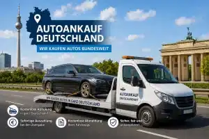 Autoankauf Deutschland mit bundesweiter Fahrzeugabholung
